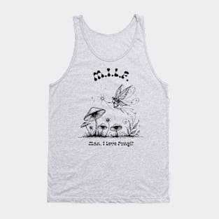 fairy kingdom, man i love fungi, magic mushroom, shroom mushroom, nature fairy Tank Top